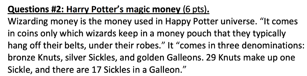  NEED HELP WITH THE CODE IN C++ Questions #2: Harry Potter's