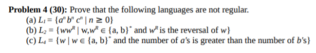 Automata Theory Homework - Problem 4 Problem 4 (30): Prove that the