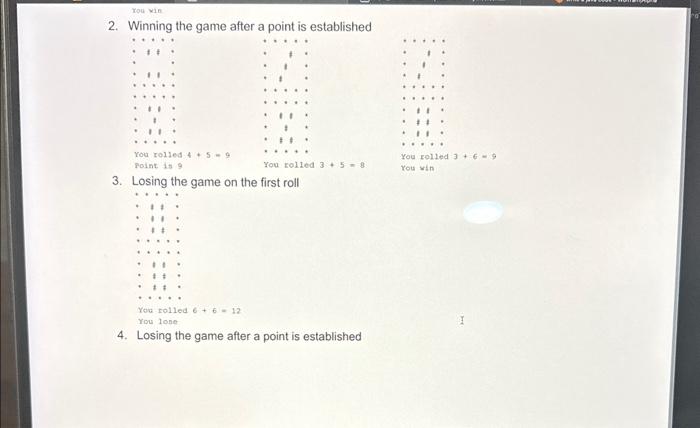 a prototype of the visual display. The rules of the game are: