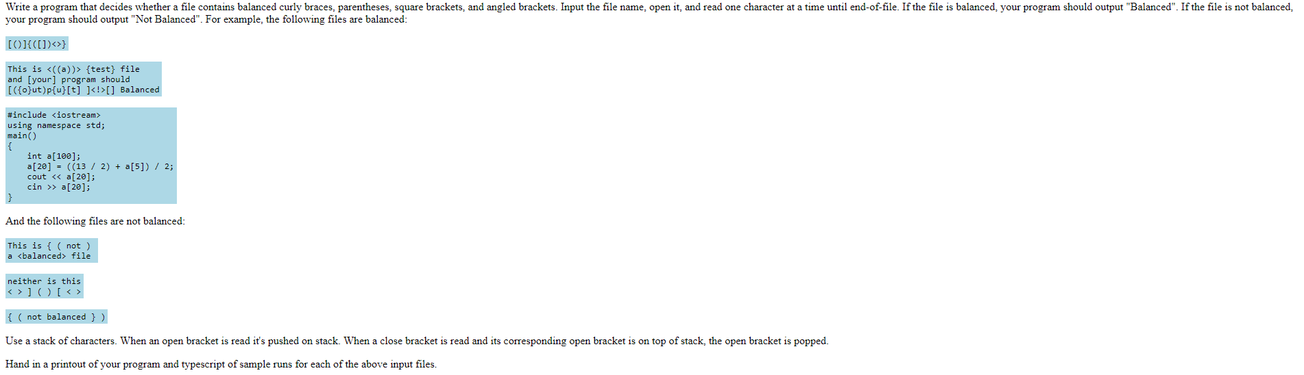 In C++. Write a program that decides whether a file contains balanced