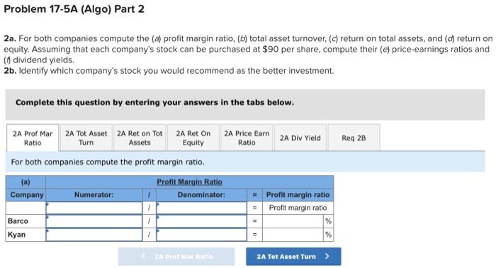 UP IF DONE CORRECTLY. THANKS Required information Problem 17-5A (Algo) Comparative ratio
