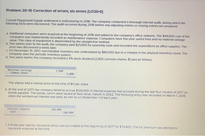  Problem 20-15 Correction of errors, six errors [LO20-6] Conrad Playground Supply