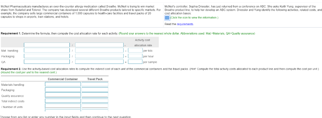 indirect costs of Allocation Base 18,000 kilos 2,500 hours 1,000 samples Activity