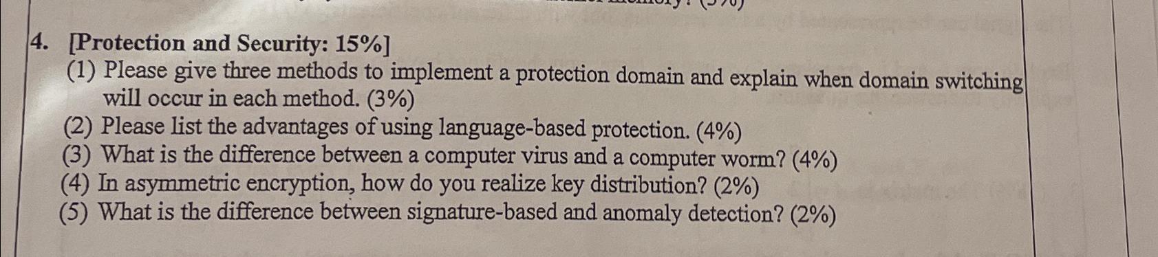  [Protection and Security: 15%] (1) Please give three methods to implement