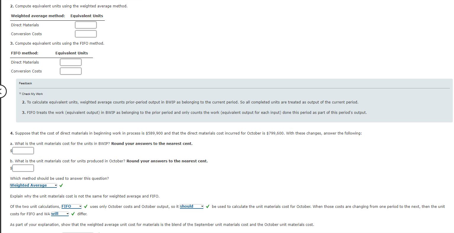 materials are added at the beginning of the process. b. Beginning work