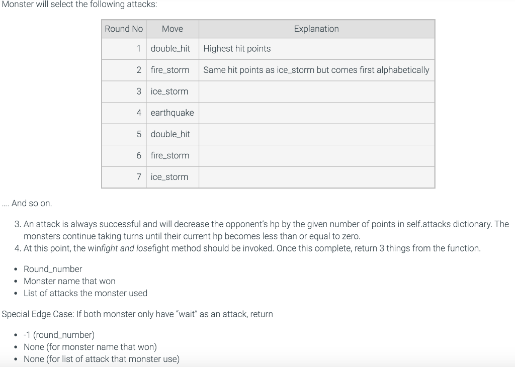 monsters fight! Before two monsters can fight, we need to give 2