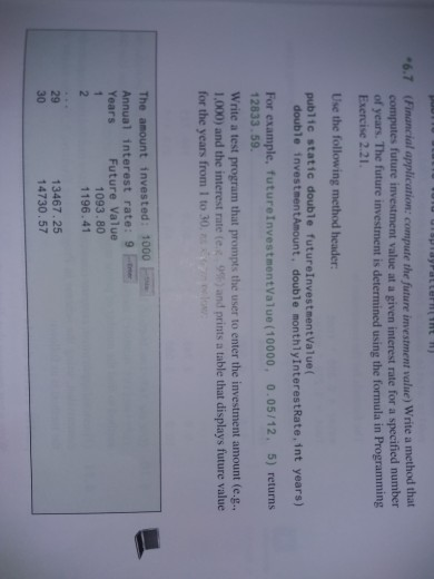  java attent -6.7 (Financial application compute the future investment value) Write