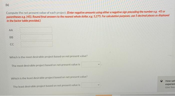and produce the following net annual cash flows Year 1 2 3