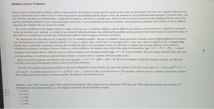  Multiple Choice: Problems Interest rates are important in finance, and it