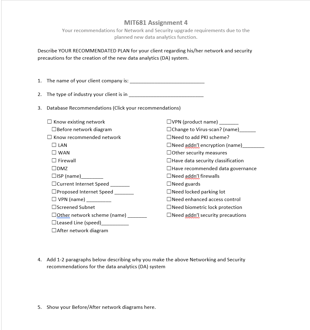  MIT681 Assignment 4 Your recommendations for Network and Security upgrade requirements