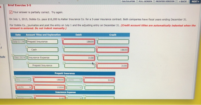  CALCULATOR FULL SCREEN PRINTER VERSION BACK NEXT Brief Exercise 3-5 s