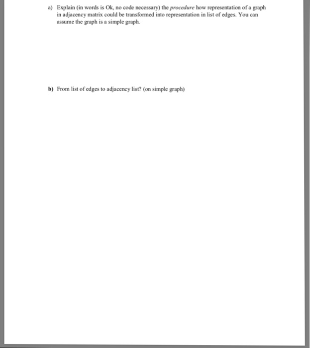  Explain (in words is Ok, no code necessary) the procedure how