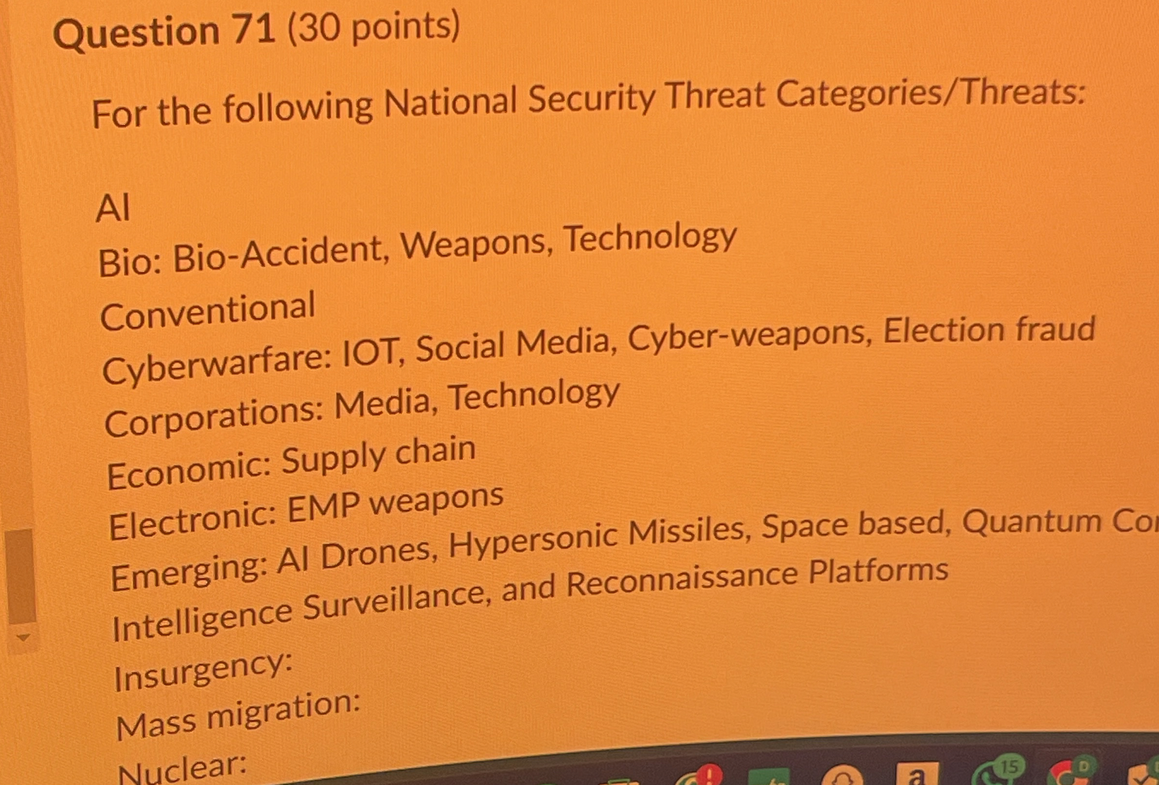  Question 71(30 points) For the following National Security Threat Categories/Threats: Al