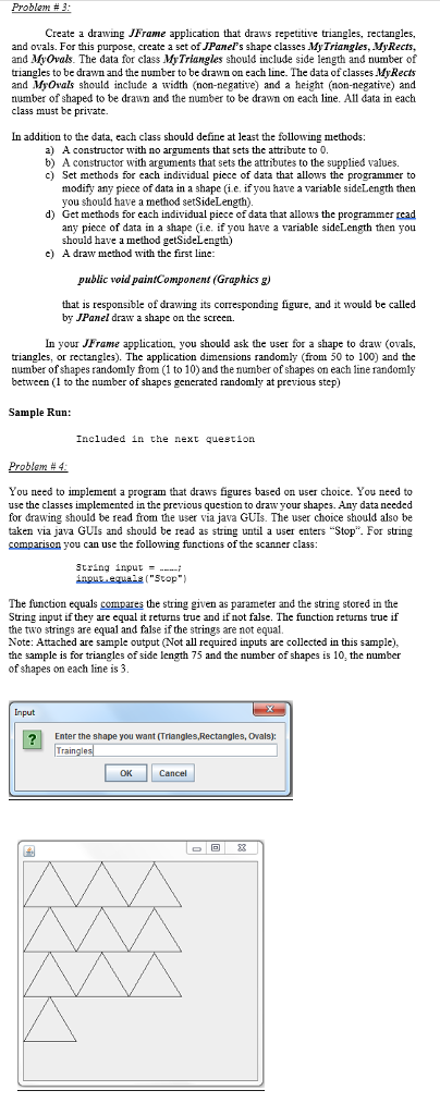 Problem # 3: Create a drawing JFrame application that draws repetitive