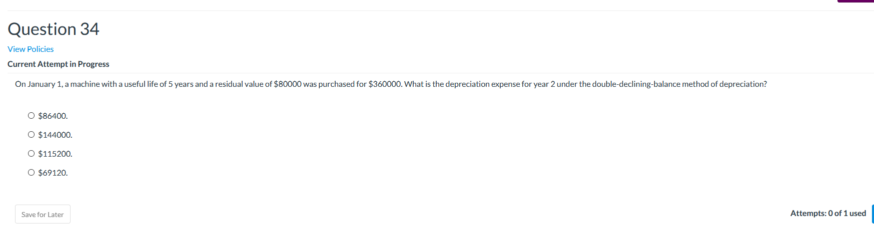  Question 34 View Policies Current Attempt in Progress On January 1,