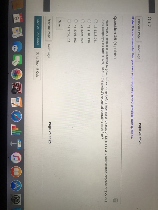  Next year, a project is expected to generate earnings before interest