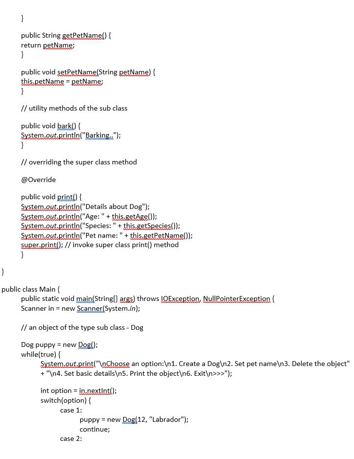 allow the creation and manipulation of an object of your subclass type.
