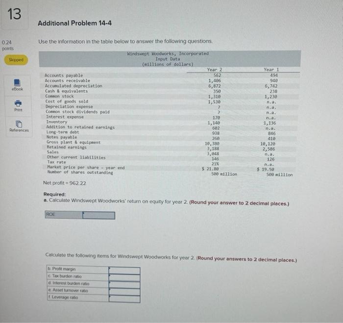  Additional Problem 14-4 Use the information in the table below to