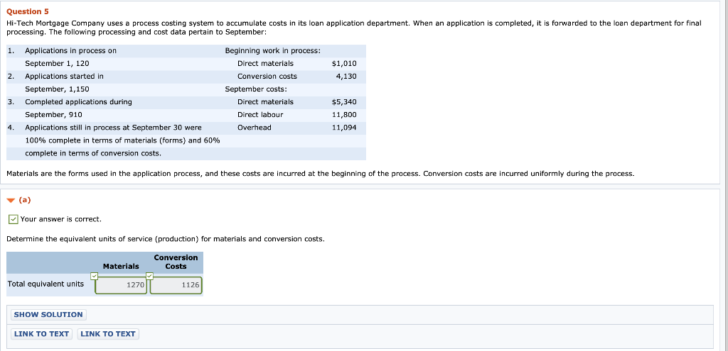 Question 5 Hi-Tech Mortgage Company uses a process costing system to