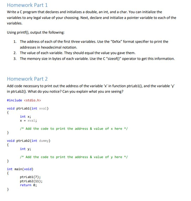  Homework Part1 Write a C program that declares and initializes a