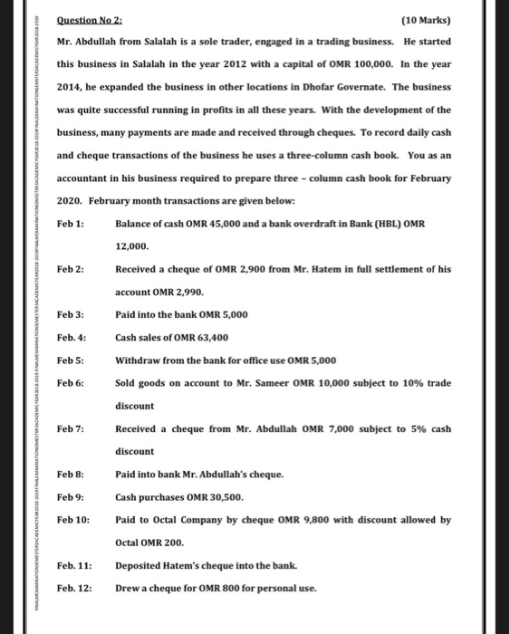  Feb 1: Feb 2: Question No 2: (10 Marks) Mr. Abdullah
