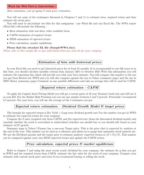 Need help fast. Work the Web Part-4, Instructions: Beta estimation, cost of