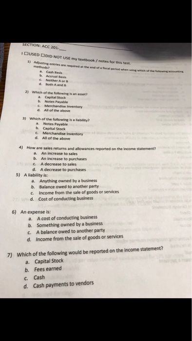  SECTION: ACC 201 IDUSED ODID NOT USE my textbook/ notes for