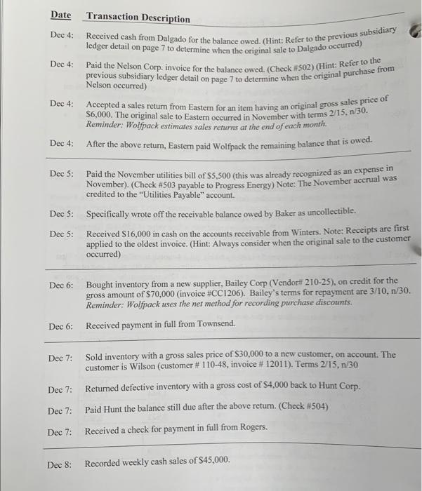 to mainly local customers. It uses the periodic inventory system and the