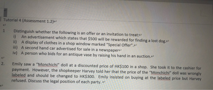  Tutorial 4 (Assessment 1.2) 1 Distinguish whether the following is an