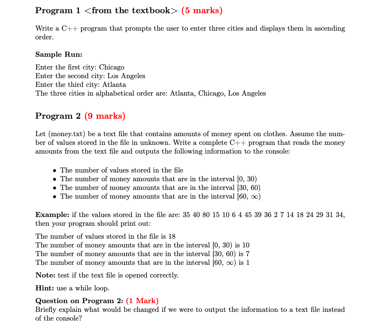  Program 1 from the textbook >(5 marks) Write a C++ program