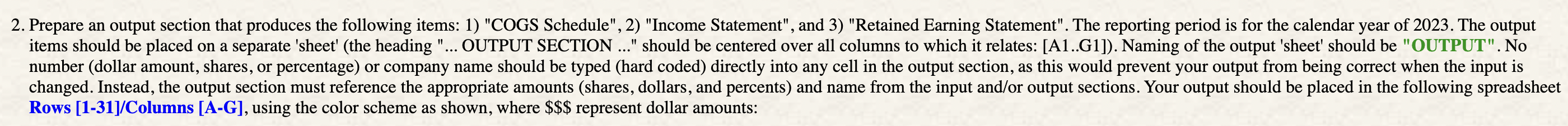 to which it relates: 2. Prepare an output section that produces the
