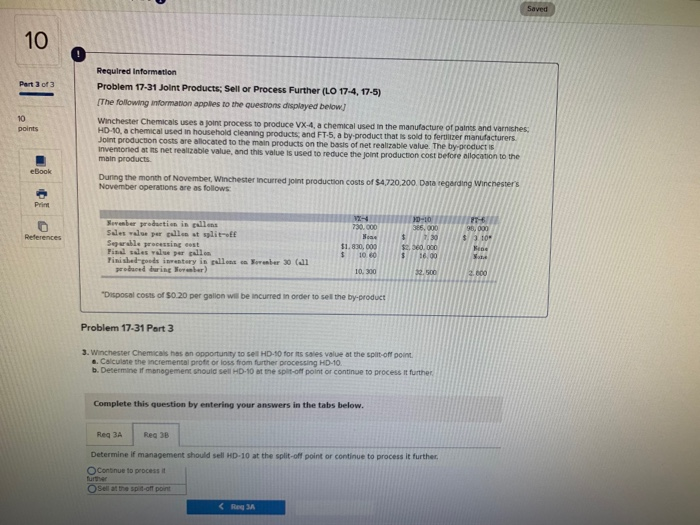 or Process Further (LO 17-4, 17-5) [The following information applies to the