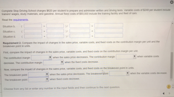 W trainers' wages, study materials, and gasoline. Annual fixed costs of $93,000