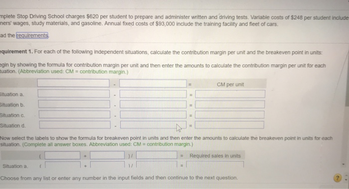 administer written and driving tests Variable costs of $248 per student include