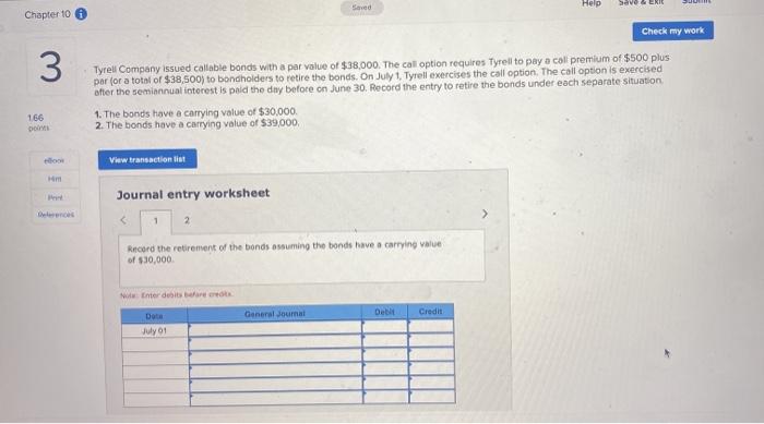  Band Help Chapter 10 3 Check my work Tyrell Company issued