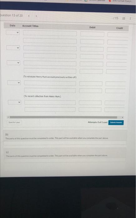 accounts receivabic will eventualy be uncoliectible for ind go Rental Company Selected