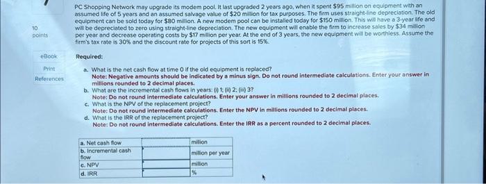  PC Shopping Network may upgrade its modem pool. It last upgraded