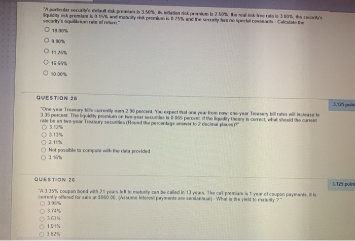 needing help with these "A particular security's default premium is 3.50%, its