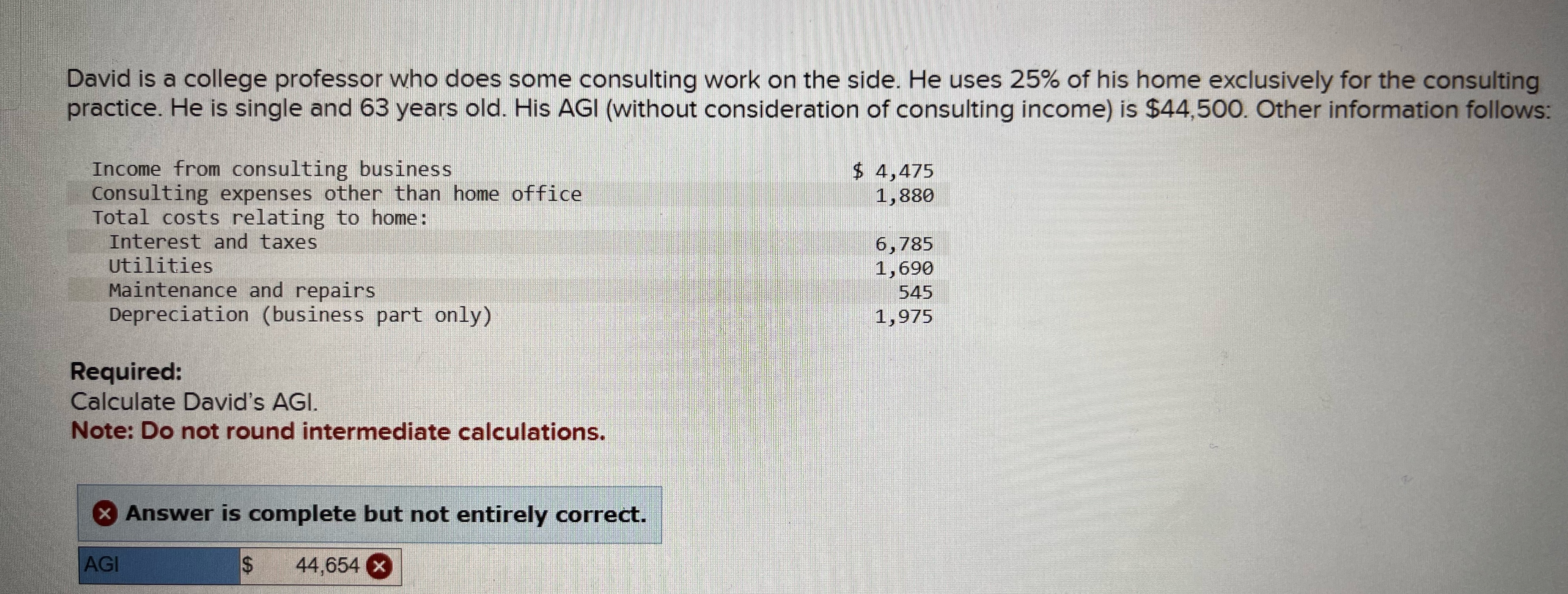  David is a college professor who does some consulting work on