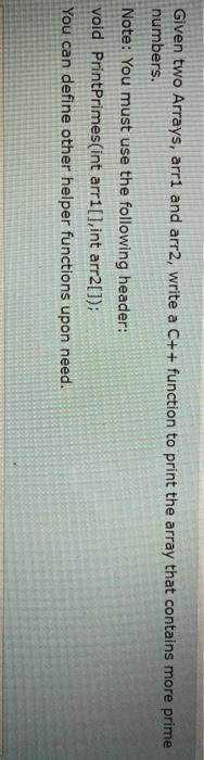  Given two Arrays, arri and arr2, write a C++ function to