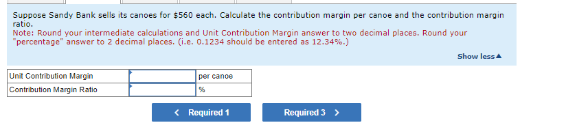 Point, Target Profit [LO 6-1, 6-2] Sandy Bank, Incorporated, makes one model