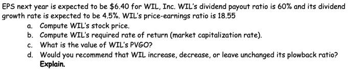  (PLEASE SHOW ALL CALCULATION, NO EXCEL FUNCTIONS) EPS next year is
