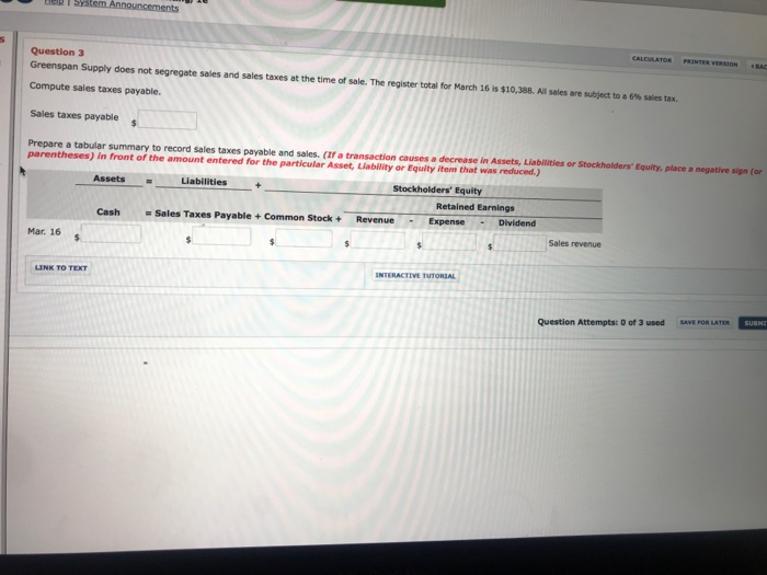 Please answer in format that is presented Question 3 Greenspan Supply