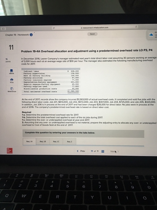  Chapter 19-Homework Problem 19-4A Overhead allocation and adjustment using a predetermined