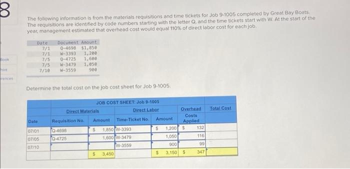 please fill this out and explain how you got it. 8 The