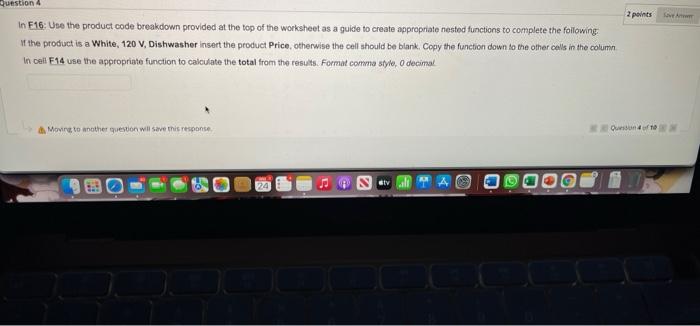  Question 4 2 points In F16: Use the product code breakdown