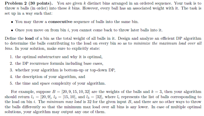 Using dynamic programming to solve this problem Problem 2 (30 points). You