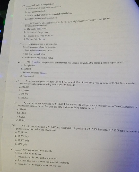 20 Book value is computed as a. current market value less