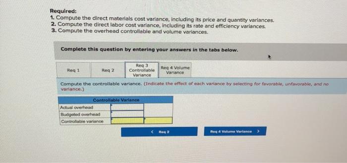 lbs. & $4.80 per tb.) Direct labor (6 hrs. $14 per hr.)