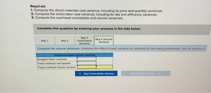 Factory overhead Variable 6 hr. 8 $7 per hr.) Tactory overhead Fixed